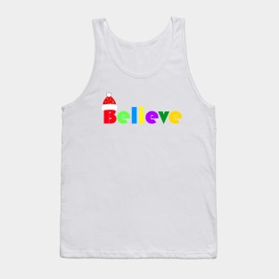 I Believe Tank Top